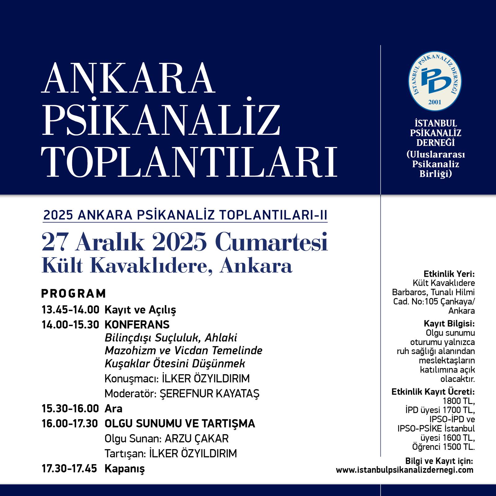 <p>2025 Ankara Psikanaliz Toplantıları - II</p>