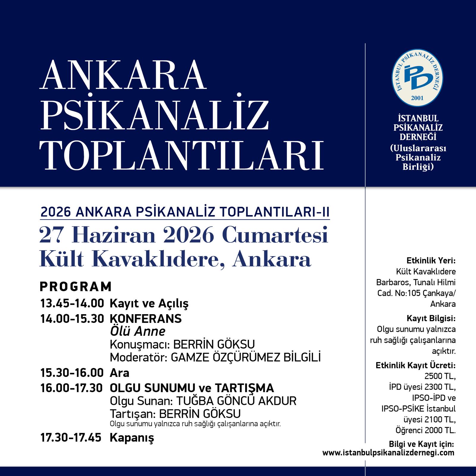 <p>2026 Ankara Psikanaliz Toplantıları - II</p>