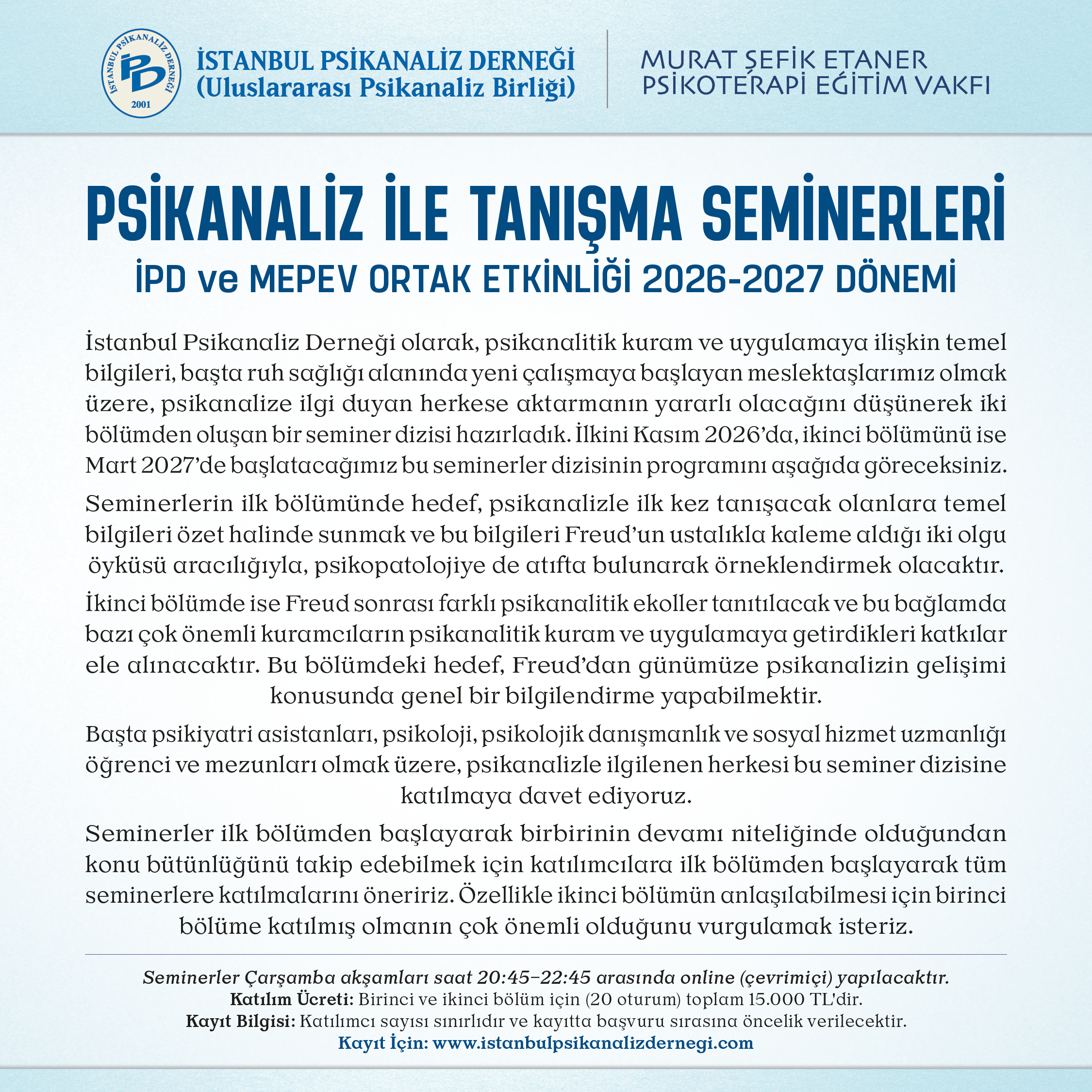 <p>20. Psikanaliz ile Tanışma Seminerleri 2026 - 2027</p>