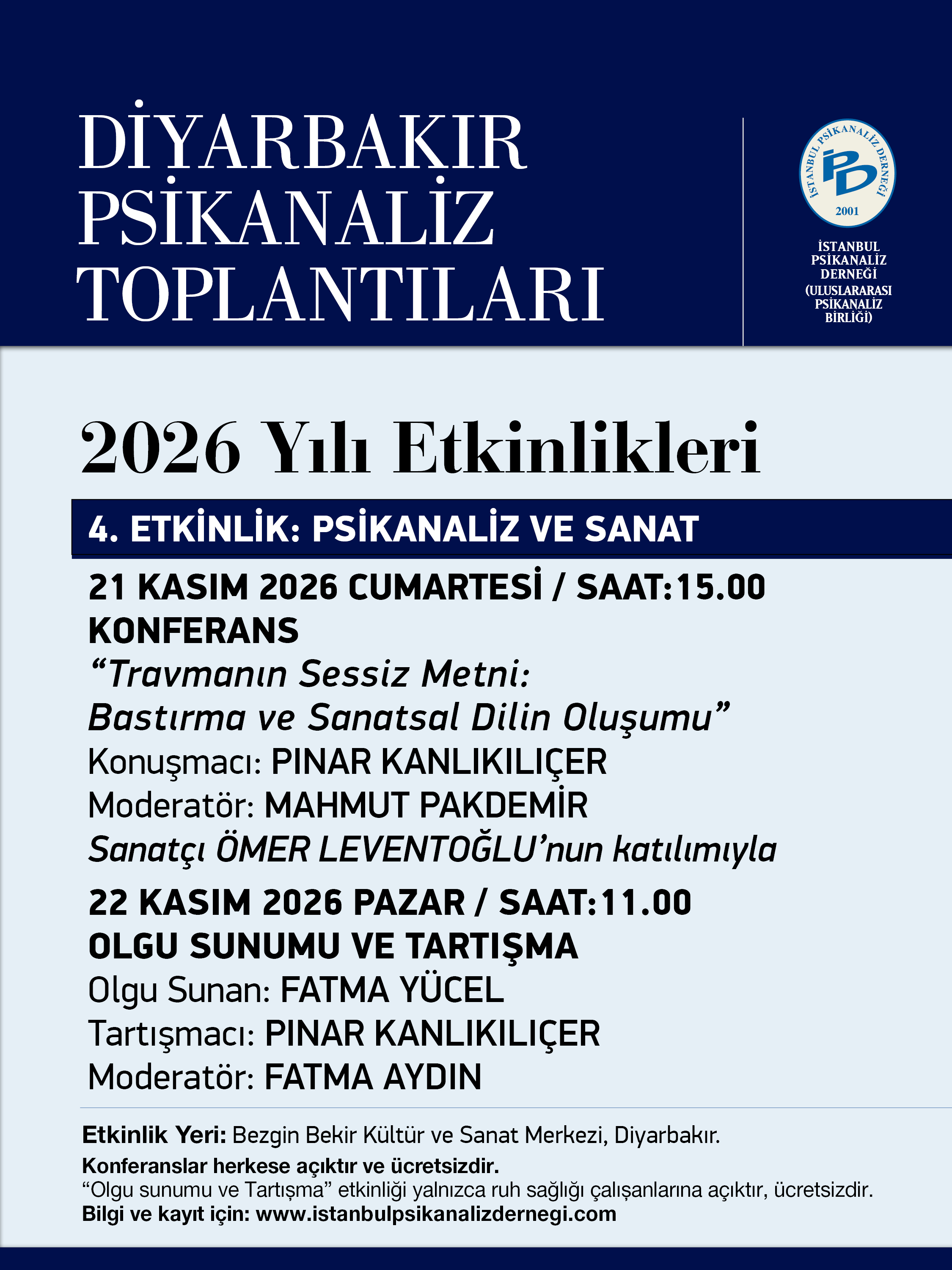 <p>2026 Yılı 4. Etkinlik : Psikanaliz ve Sanat</p>