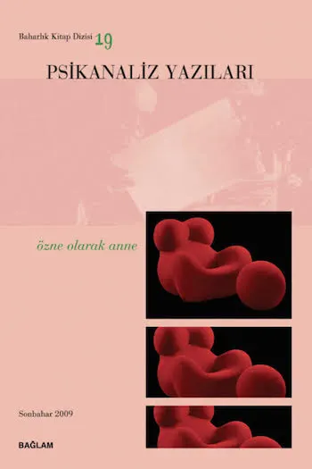 Özne Olarak Anne